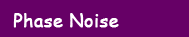 Phase Noise